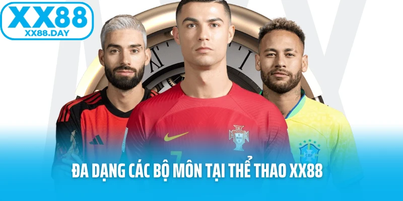 Đa dạng các bộ môn tại thể thao XX88