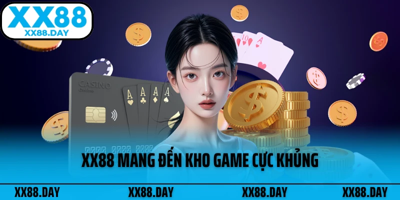 xx88-mang-den-kho-game-cuc-khung